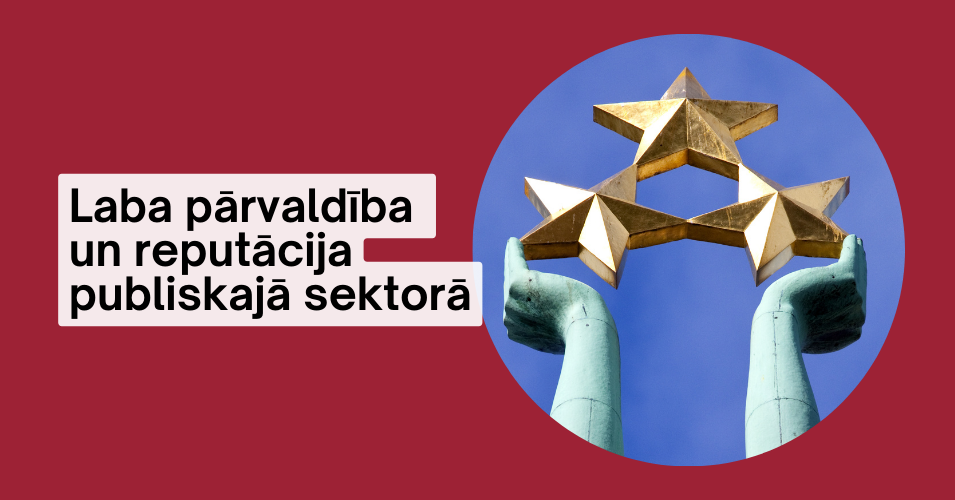 Laba pārvaldība un reputācija publiskajā sektorā